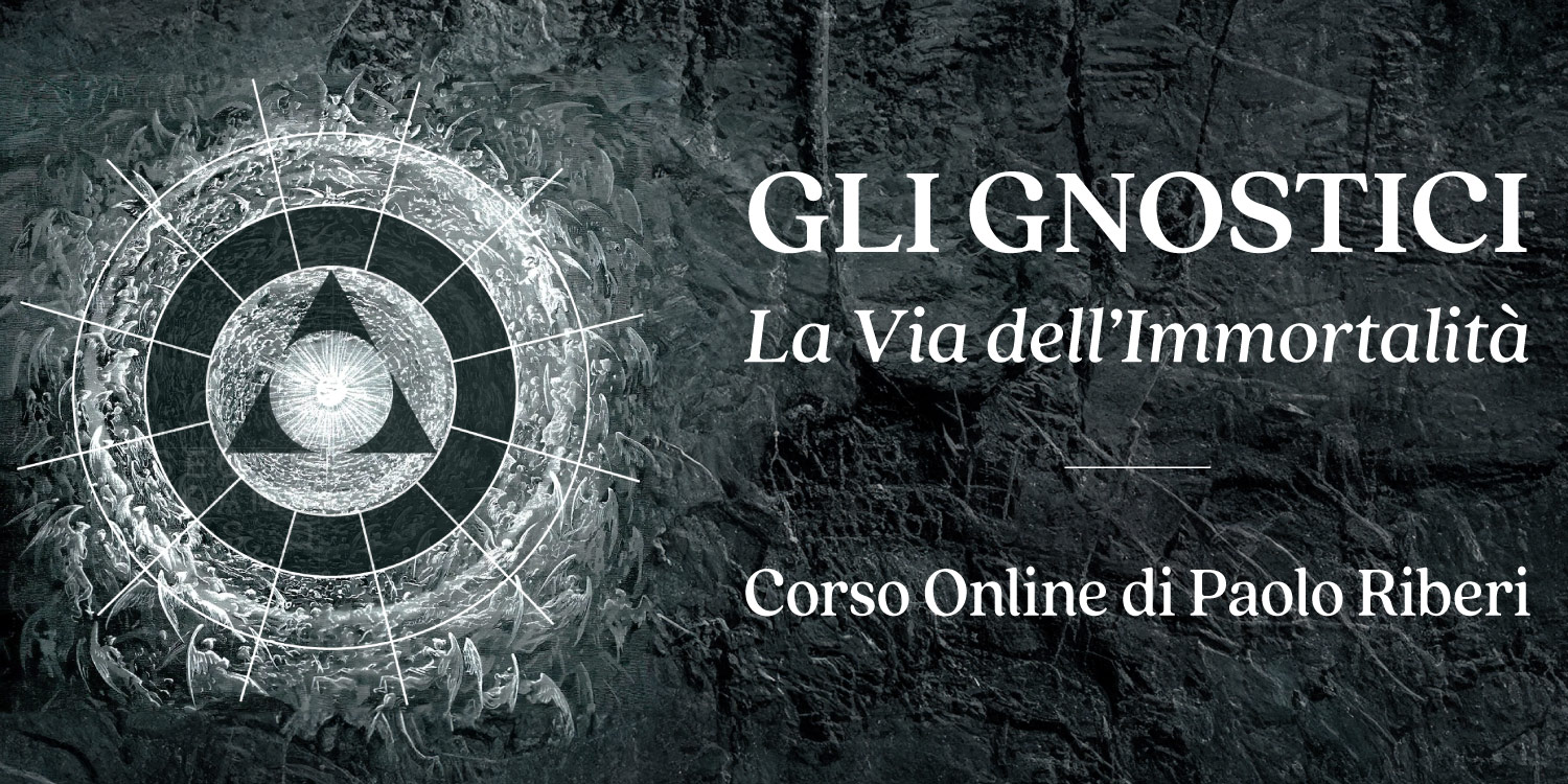 Copertina del corso online Gli gnostici di Paolo Riberi
